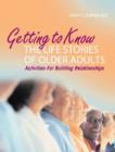 Image for Getting to Know the Life Stories of Older Adults