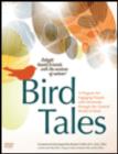 Image for Bird Tales : A Program for Engaging People with Dementia through the Natural World of Birds