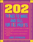 Image for 202 Things You Can Make and Sell for Big Profits!