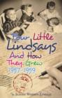 Image for Four Little Lindsays &amp; How They Grew 1957-1959