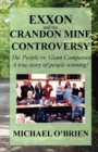 Image for Exxon and the Crandon Mine Controversy