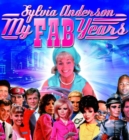 Image for My Fab Years! Sylvia Anderson Signed Limited Edition