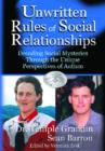 Image for Unwritten Rules of Social Relationships