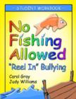 Image for No Fishing Allowed Student Manual : Reel in Bullying