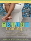 Image for Toilet Training for Individuals with Autism and Related Disorders : A Comprehensive Guide for Parents and Teachers
