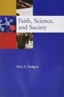 Image for Faith, Science, and Society