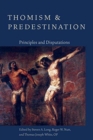 Image for Thomism and Predestination