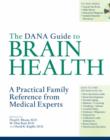 Image for The Dana guide to brain health  : a practical family reference from medical experts