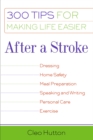 Image for After a stroke  : 300 tips for making life easier