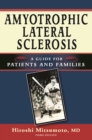 Image for Amyotrophic Lateral Sclerosis : A Guide for Patients and Families