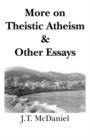 Image for More on Theistic Atheism &amp; Other Essays