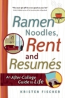 Image for Ramen Noodles, Rent and Resumes