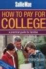 Image for How to Pay for College : A Practical Guide for Families: 2nd Edition