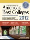 Image for The Ultimate Guide to America&#39;s Best Colleges 2012