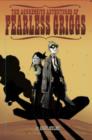 Image for The Aggressive Adventures Of Fearless Griggs Volume 1