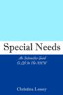 Image for Special Needs : An Interactive Guide to Life in the NICU