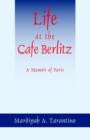 Image for Life at the Cafe Berlitz