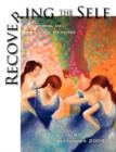 Image for Recovering The Self : A Journal of Hope and Healing (Vol. I, No.1)