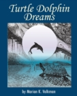 Image for Turtle Dolphin Dreams
