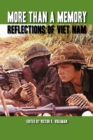Image for More Than A Memory : Reflections of Viet Nam