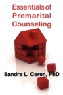 Image for Essentials of Premarital Counseling : Creating Compatible Couples