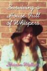 Image for Surviving a House Full of Whispers