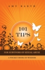 Image for 101 Tips For Survivors of Sexual Abuse : A Pocket Book of Wisdom