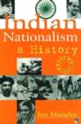 Image for Indian Nationalism, A History
