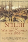 Image for Shiloh and the Western Campaign of 1862