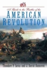 Image for A guide to the battles of the American Revolution