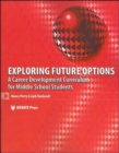 Image for Exploring Future Options