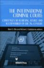 Image for The International Criminal Court : Challenges to Achieving Justice and Accountability in the 21st Century