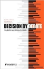 Image for Decision by Debate