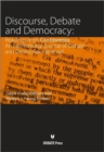 Image for Discourse, Debate, and Democracy : Readings from Controversia : An International Journal of Debate and Democratic Renewal
