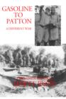 Image for Gasoline to Patton