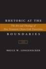 Image for Rhetoric at the Boundaries : The Art and Theology of New Testament Chain-Link Transitions