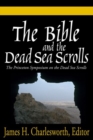 Image for The Bible and the Dead Sea Scrolls, Volumes 1-3