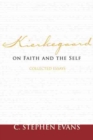 Image for Kierkegaard on Faith and the Self