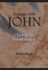 Image for Voyages with John : Charting the Fourth Gospel