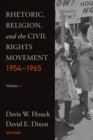 Image for Rhetoric, Religion, and the Civil Rights Movement, 1954-1965, Volume 1