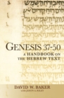 Image for Genesis 37-50  : a handbook on the Hebrew text