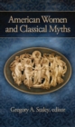 Image for American Women and Classical Myths