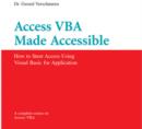 Image for Access VBA Made Accessible : A Complete Course on Microsoft Access Programming