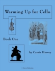 Image for Warming Up for Cello, Book One