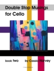Image for Double Stop Musings for Cello, Book Two