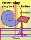 Image for The First Summer Study Book for Bass