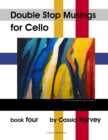 Image for Double Stop Musings for the Cello, Book Four