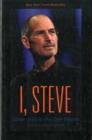 Image for I, Steve: Steve Jobs in His Own Words