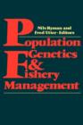 Image for Population Genetics and Fishery Management