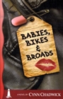 Image for Babies, Bikes And Broads